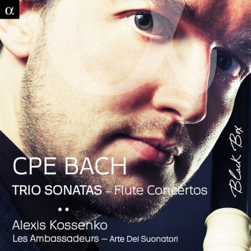 CPE Bach, Alexis Kossenko