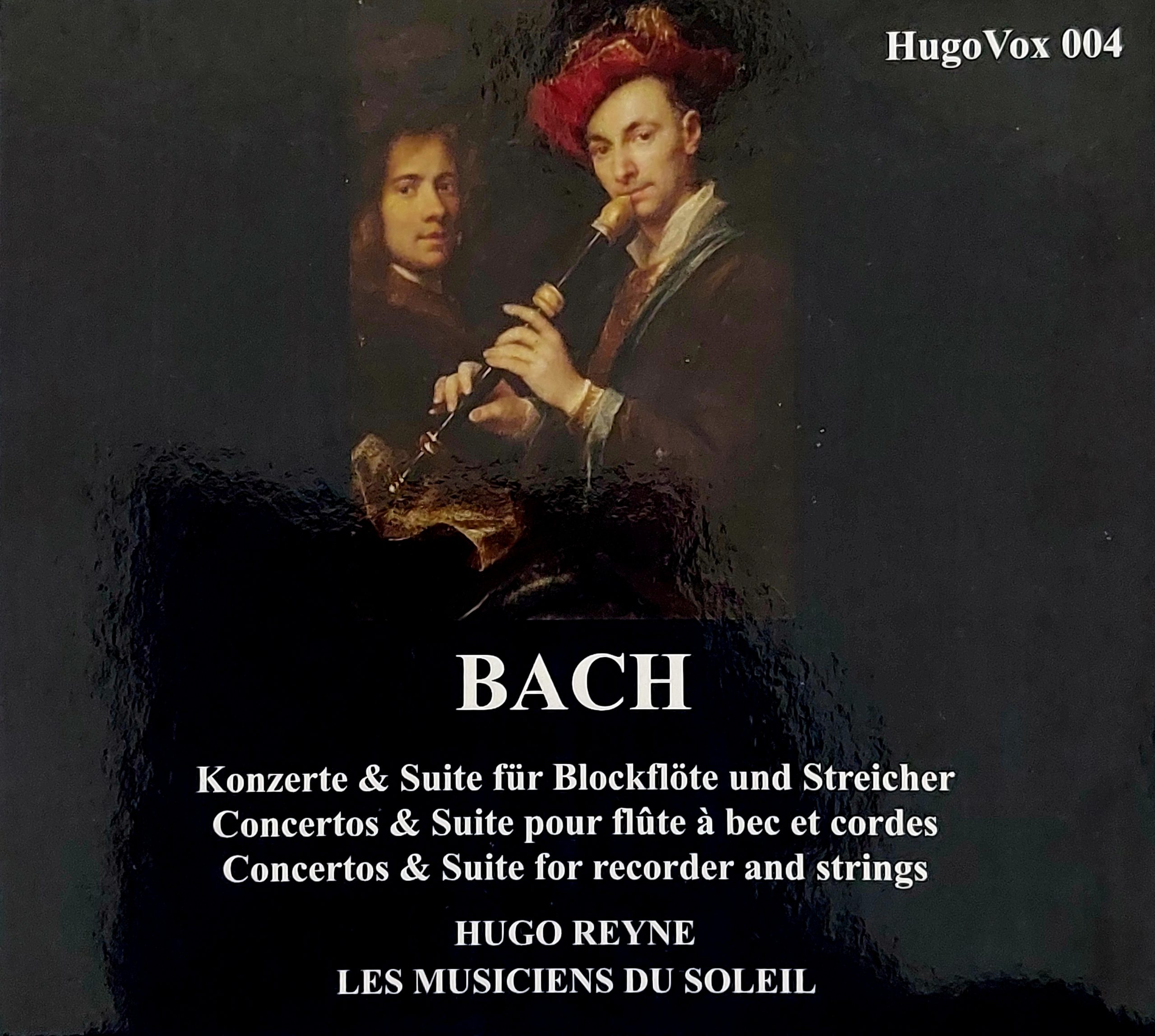 Comme un oiseau (Bach, Concertos et Suite pour flûte, Hugo Reyne, Les Musiciens du Soleil – Hugo Vox)