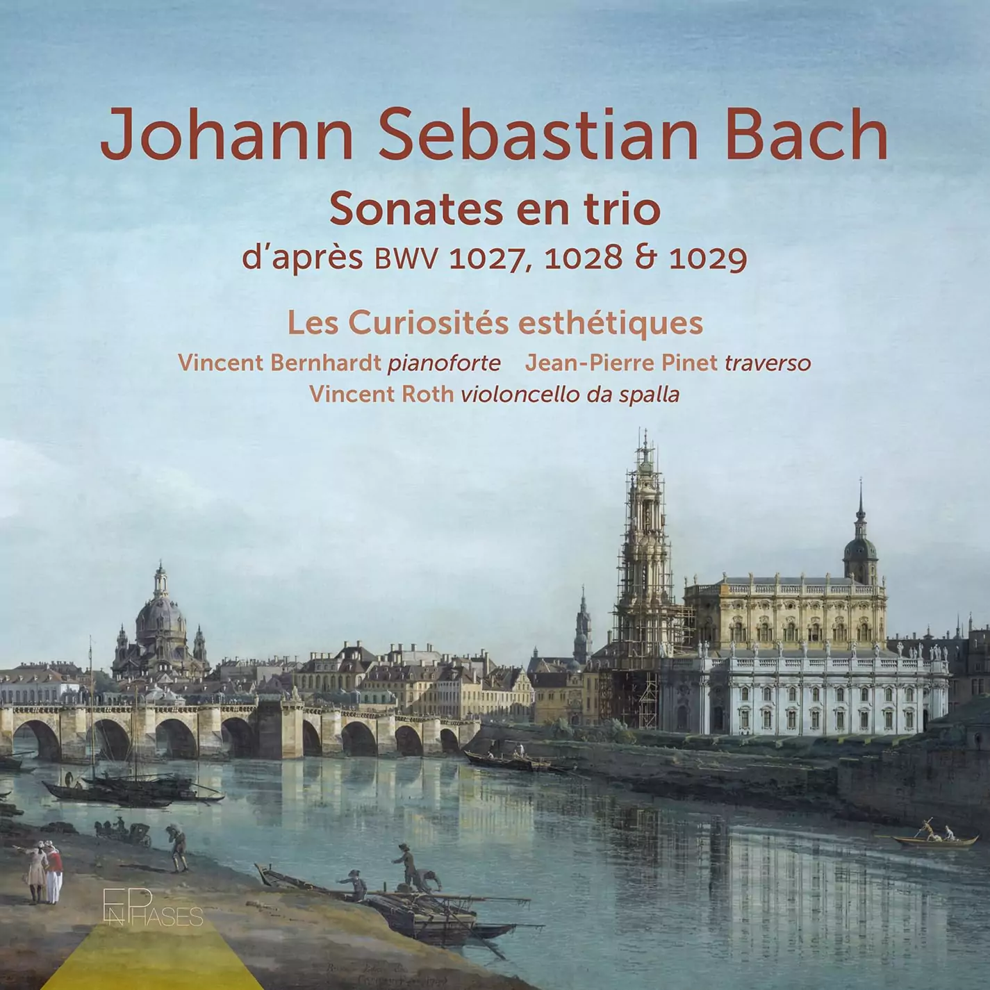 De beaux enfants (Bach, Sonates en trio, Les Curiosités Esthétiques : Bernhardt, Pinet, Roth – EnPhases)