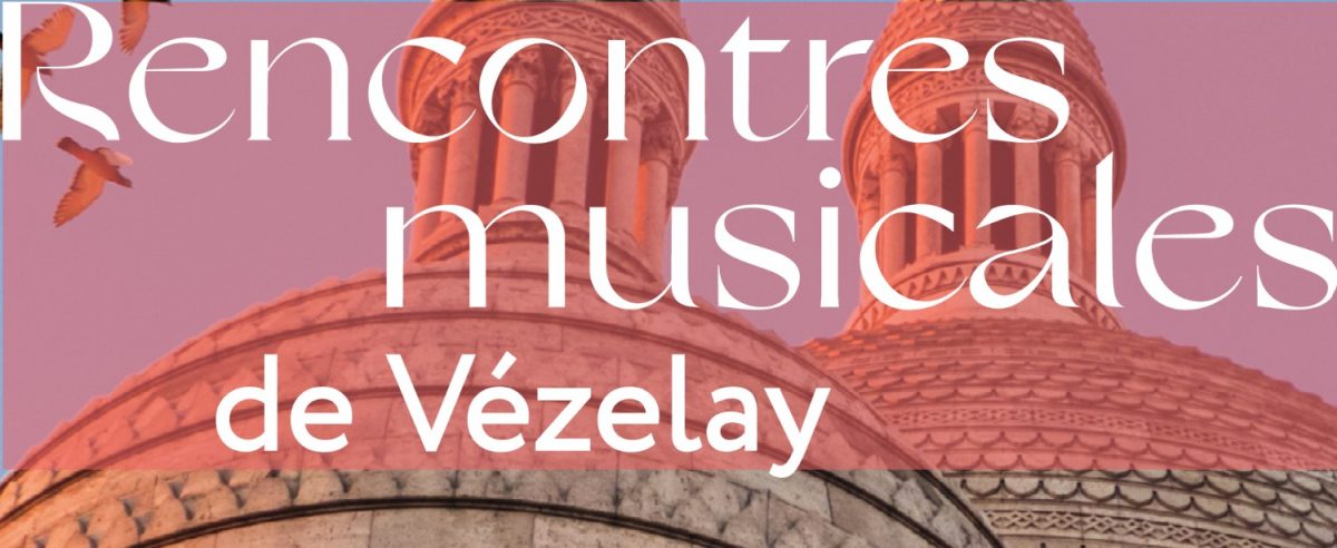 Rencontres Vezelay